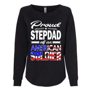 Proud Stepdad Of An American Soldier Funny Gift Step Dad Tee Womens California Wash Sweatshirt