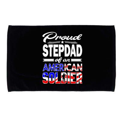 Proud Stepdad Of An American Soldier Funny Gift Step Dad Tee Microfiber Hand Towel