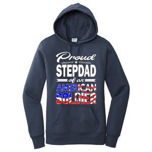 Proud Stepdad Of An American Soldier Funny Gift Step Dad Tee Women's Pullover Hoodie