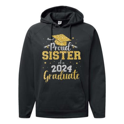 Proud Sister Of A Class Of 2024 Graduate Senior Graduation Performance Fleece Hoodie