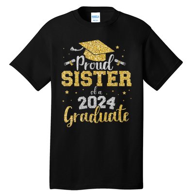 Proud Sister Of A Class Of 2024 Graduate Senior Graduation Tall T-Shirt