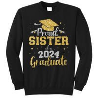 Proud Sister Of A Class Of 2024 Graduate Senior Graduation Tall Sweatshirt