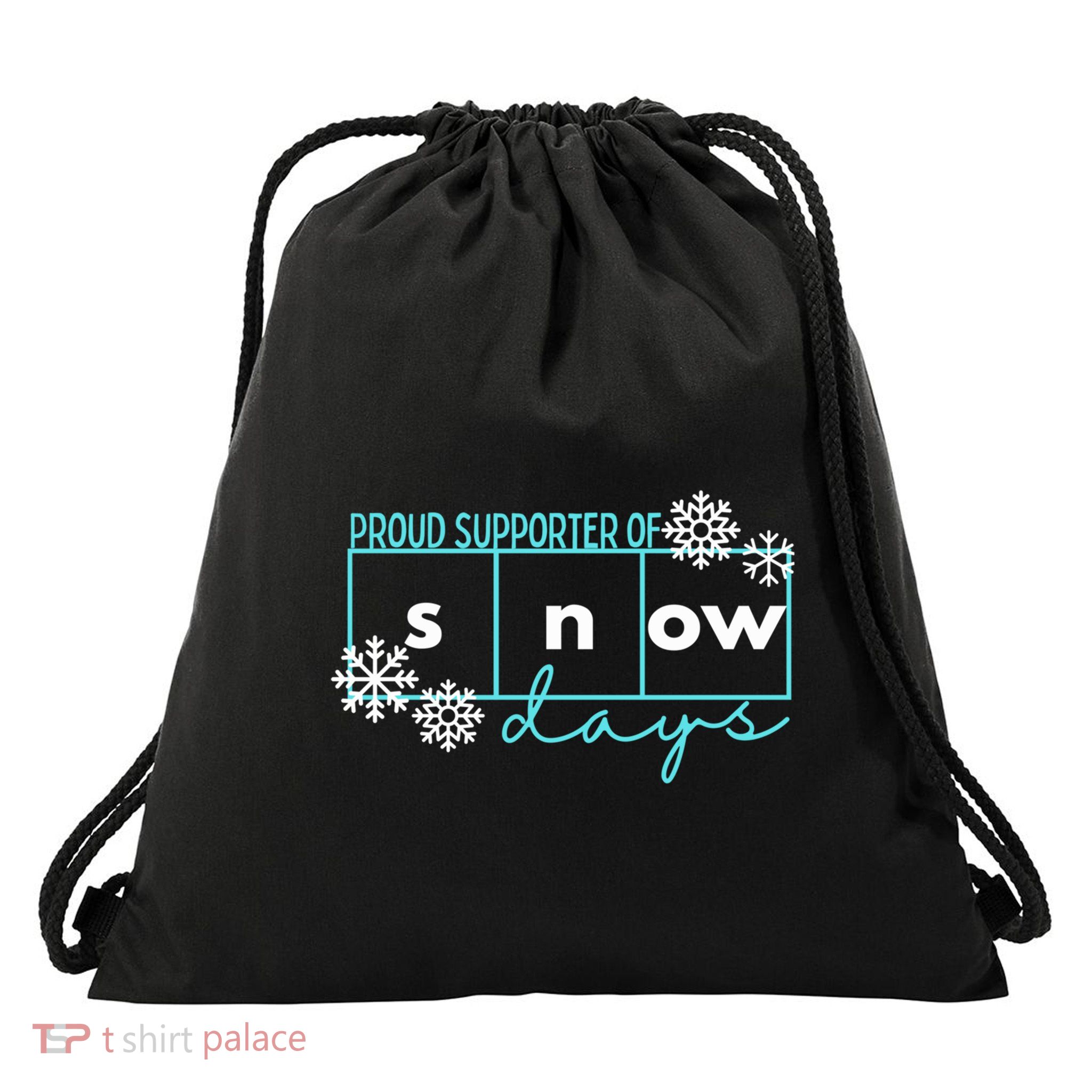 Proud Supporter Of Snow Days Reading Teacher Gift Drawstring Bag