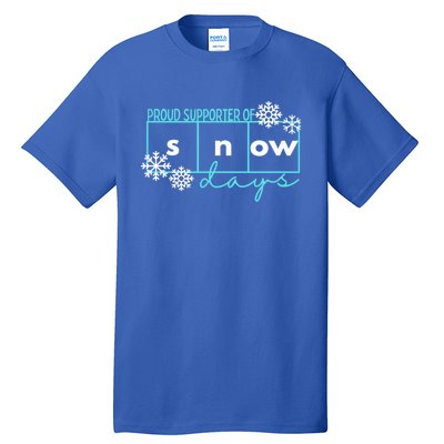 Proud Supporter Of Snow Days Reading Teacher Gift Tall T-Shirt