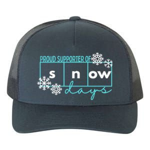 Proud Supporter Of Snow Days Reading Teacher Gift Yupoong Adult 5-Panel Trucker Hat