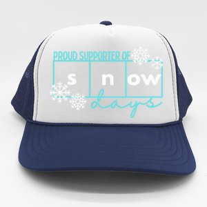 Proud Supporter Of Snow Days Reading Teacher Gift Trucker Hat