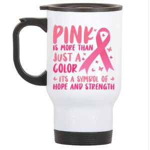 Pink Symbol Of Hope And Strength Breast Cancer Support Gift Stainless Steel Travel Mug