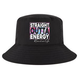 Paraprofessional Straight Outta Energy Teacher Life Rainbow Cool Comfort Performance Bucket Hat