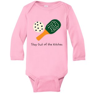 Pickleball Stay Out Of The Kitchen Baby Long Sleeve Bodysuit