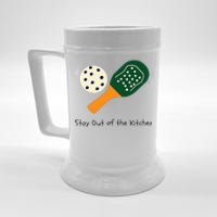 Pickleball Stay Out Of The Kitchen Beer Stein