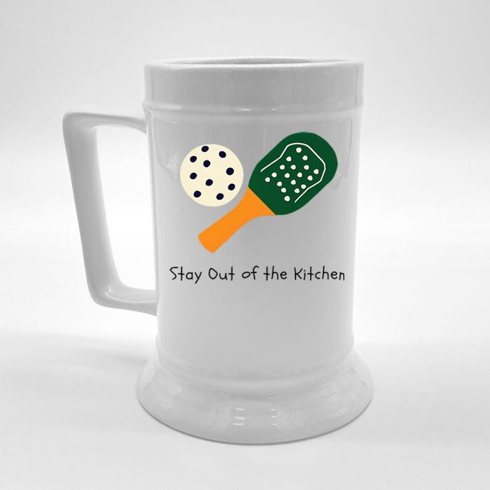 Pickleball Stay Out Of The Kitchen Beer Stein