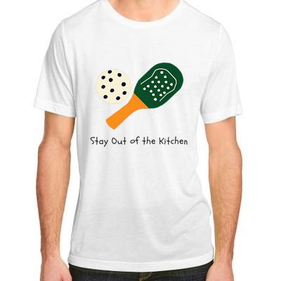 Pickleball Stay Out Of The Kitchen Adult ChromaSoft Performance T-Shirt