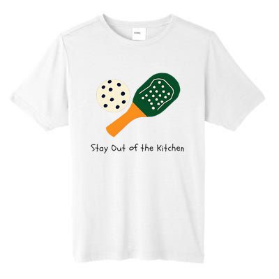 Pickleball Stay Out Of The Kitchen Tall Fusion ChromaSoft Performance T-Shirt