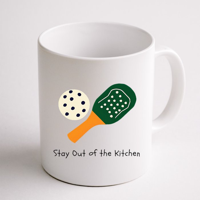 Pickleball Stay Out Of The Kitchen Coffee Mug