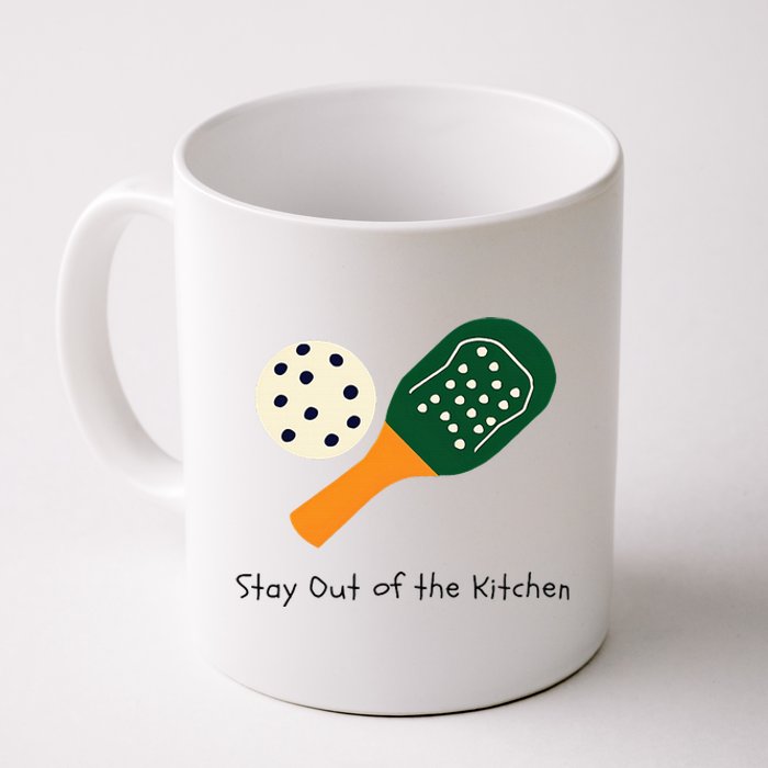 Pickleball Stay Out Of The Kitchen Coffee Mug