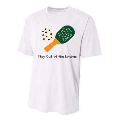 Pickleball Stay Out Of The Kitchen Performance Sprint T-Shirt