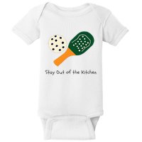 Pickleball Stay Out Of The Kitchen Baby Bodysuit