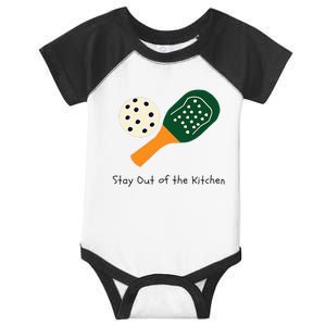 Pickleball Stay Out Of The Kitchen Infant Baby Jersey Bodysuit