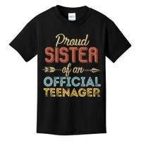 Proud Sister of Official Teenager 13th Birthday 13 Years Old Kids T-Shirt