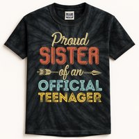 Proud Sister of Official Teenager 13th Birthday 13 Years Old Kids Tie-Dye T-Shirt