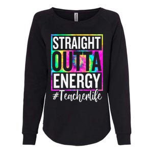 Paraprofessional Straight Outta Energy Teacher Life Gifts Womens California Wash Sweatshirt