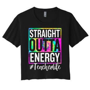 Paraprofessional Straight Outta Energy Teacher Life Gifts Women's Crop Top Tee