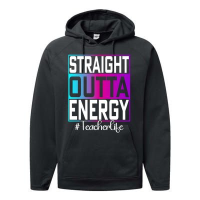 Paraprofessional Straight Outta Energy Teacher Life Gifts Performance Fleece Hoodie