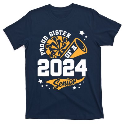 Proud Sister Of A 2024 Senior Cheer Sister Graduation Party T-Shirt