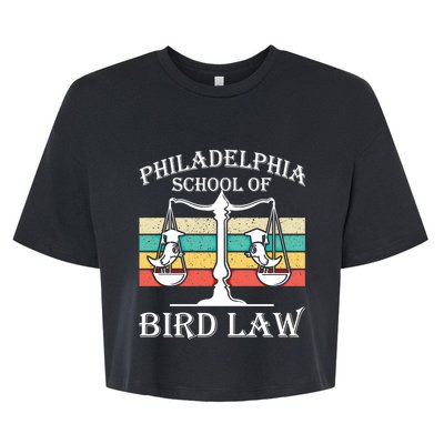 Philadelphia School Of Bird Law Cool Gift Vintage Bird Lover Gift Bella+Canvas Jersey Crop Tee