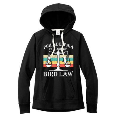 Philadelphia School Of Bird Law Cool Gift Vintage Bird Lover Gift Women's Fleece Hoodie