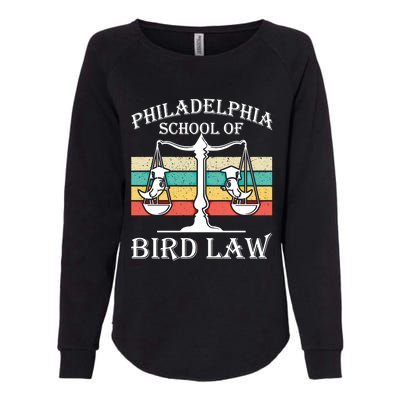 Philadelphia School Of Bird Law Cool Gift Vintage Bird Lover Gift Womens California Wash Sweatshirt