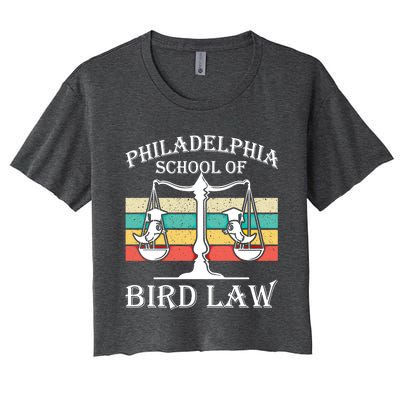 Philadelphia School Of Bird Law Cool Gift Vintage Bird Lover Gift Women's Crop Top Tee