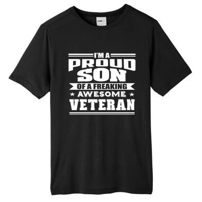 Proud Son Of A Freaking Awesome Veteran Funny Gift Tall Fusion ChromaSoft Performance T-Shirt