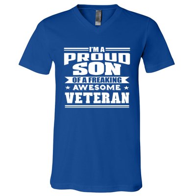 Proud Son Of A Freaking Awesome Veteran Funny Gift V-Neck T-Shirt