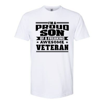 Proud Son Of A Freaking Awesome Veteran Funny Gift Softstyle CVC T-Shirt