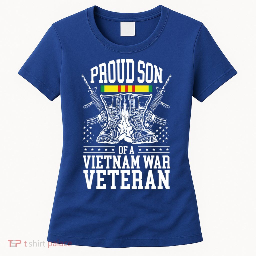 Proud Son Of A Vietnam War Veteran Soldier Father Mother Gift Women's T-Shirt