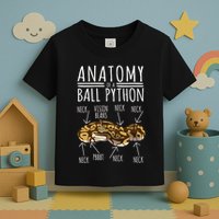 Python Snake Owner Anatomy Of A Ball Python Toddler T-Shirt