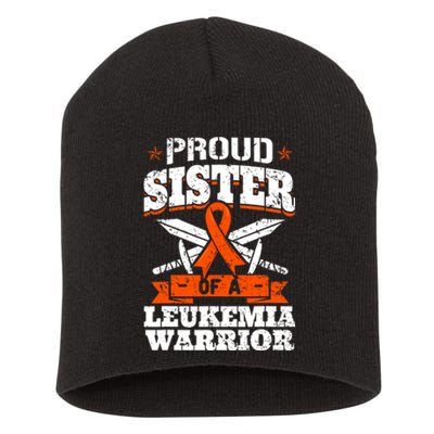 Proud Sister Of A Leukemia Warrior Sis Awareness Ribbon Short Acrylic Beanie