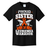 Proud Sister Of A Leukemia Warrior Sis Awareness Ribbon Kids T-Shirt