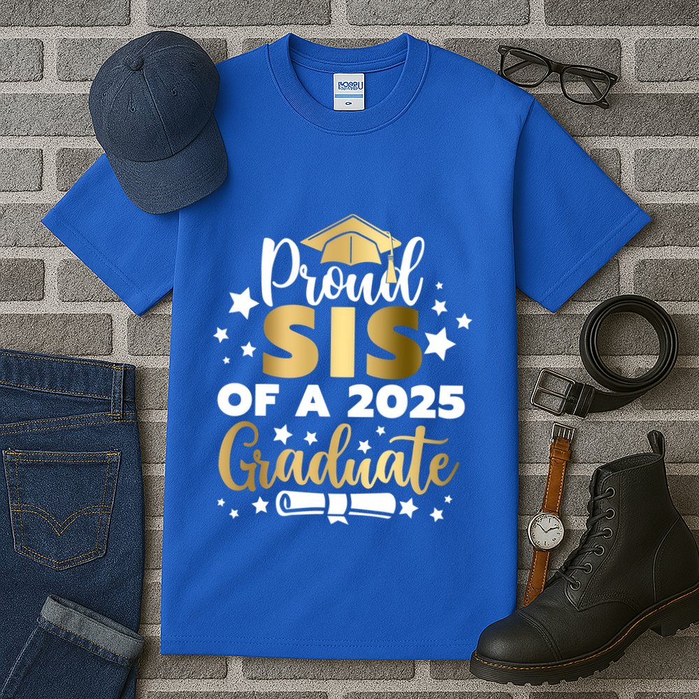 Proud Sis Of A 2025 Graduate Sister Senior 2025 Gift Tall T-Shirt