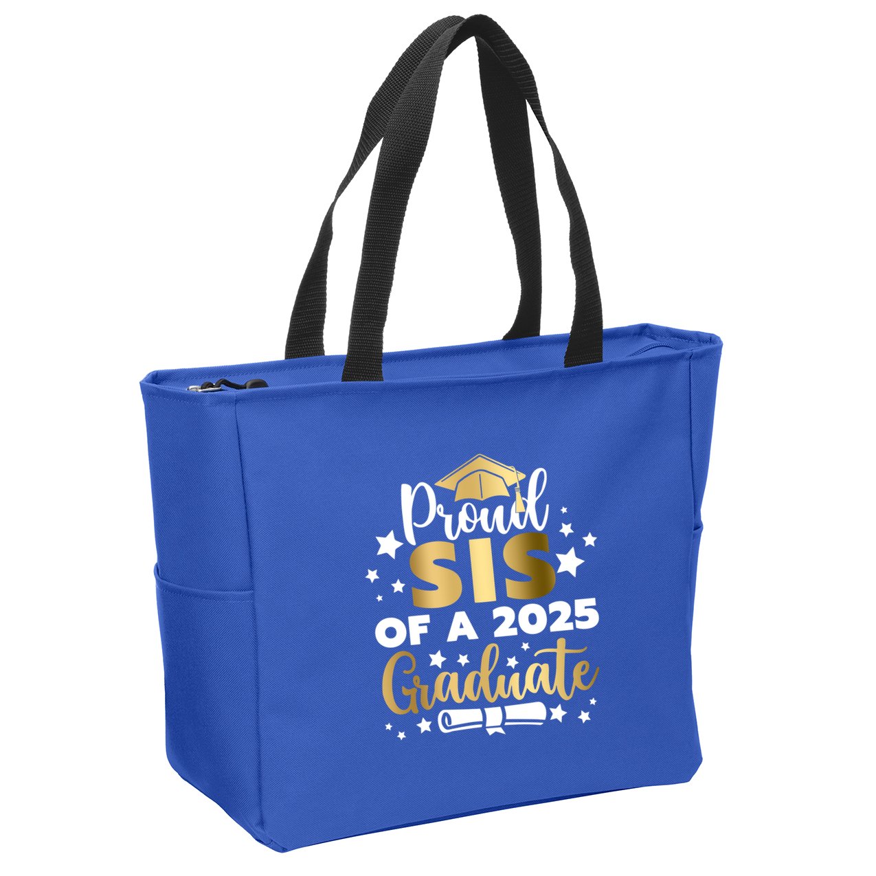 Proud Sis Of A 2025 Graduate Sister Senior 2025 Gift Zip Tote Bag