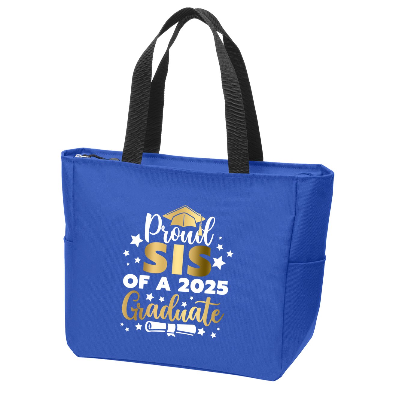 Proud Sis Of A 2025 Graduate Sister Senior 2025 Gift Zip Tote Bag
