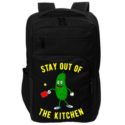 Pickleball Stay Out Of The Kitchen Funny Impact Tech Backpack