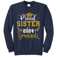 Proud Sister Of A Class Of 2024 Graduate Senior Graduation Sweatshirt