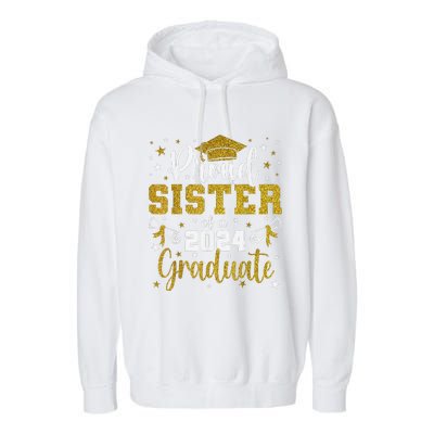 Proud Sister Of A Class Of 2024 Graduate Senior Graduation Garment-Dyed Fleece Hoodie