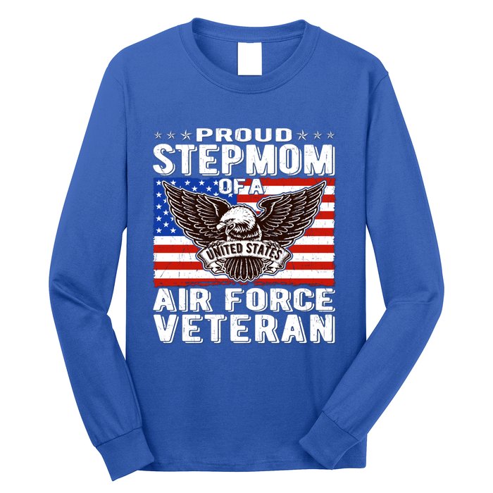 Proud Stepmom Of Us Air Force Veteran Patriotic Military Mom Gift Long Sleeve Shirt