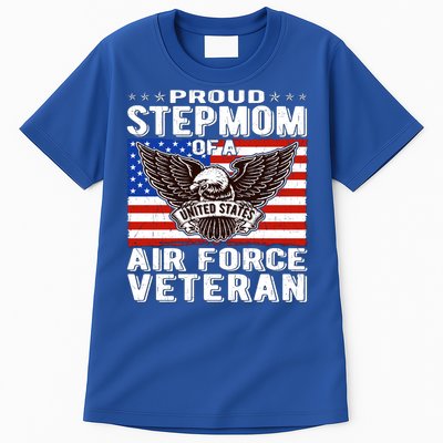 Proud Stepmom Of Us Air Force Veteran Patriotic Military Mom Gift Tall T-Shirt