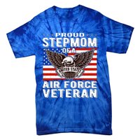 Proud Stepmom Of Us Air Force Veteran Patriotic Military Mom Gift Tie-Dye T-Shirt