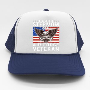 Proud Stepmom Of Us Air Force Veteran Patriotic Military Mom Gift Trucker Hat