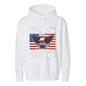 Proud Stepmom Of Us Air Force Veteran Patriotic Military Mom Gift Garment-Dyed Fleece Hoodie